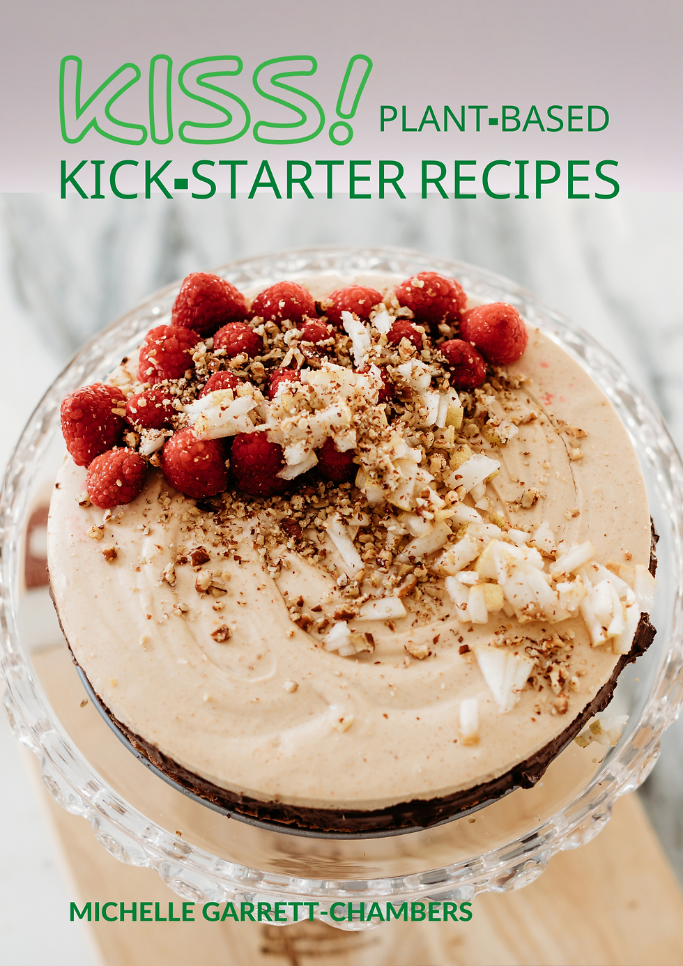 Thumbnail: Kiss! Plant-Based Eating & Kick Starter Recipes - Paperback