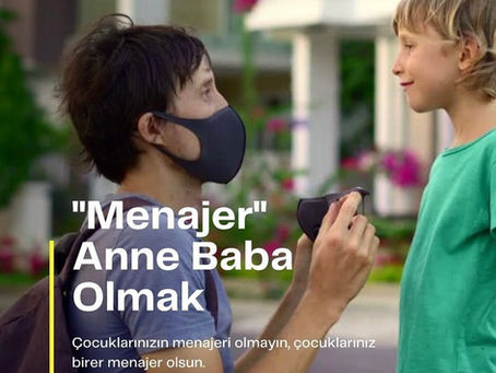 MENAJER ANNE BABA OLMAK