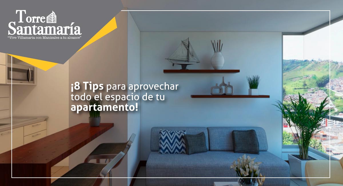 Aprovechar todo el espacio de tu apartamento