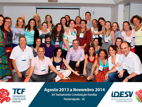 TURMA XX FLORIANÓPOLIS TREINAMENTO DA ABORDAGEM SISTÊMICO-FENOMENOLÓGICA segundo Bert Hellinger