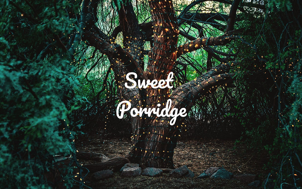 Episode 12: "Sweet Porridge" Storytelling plus Video Tutorials, Recordings & Audios