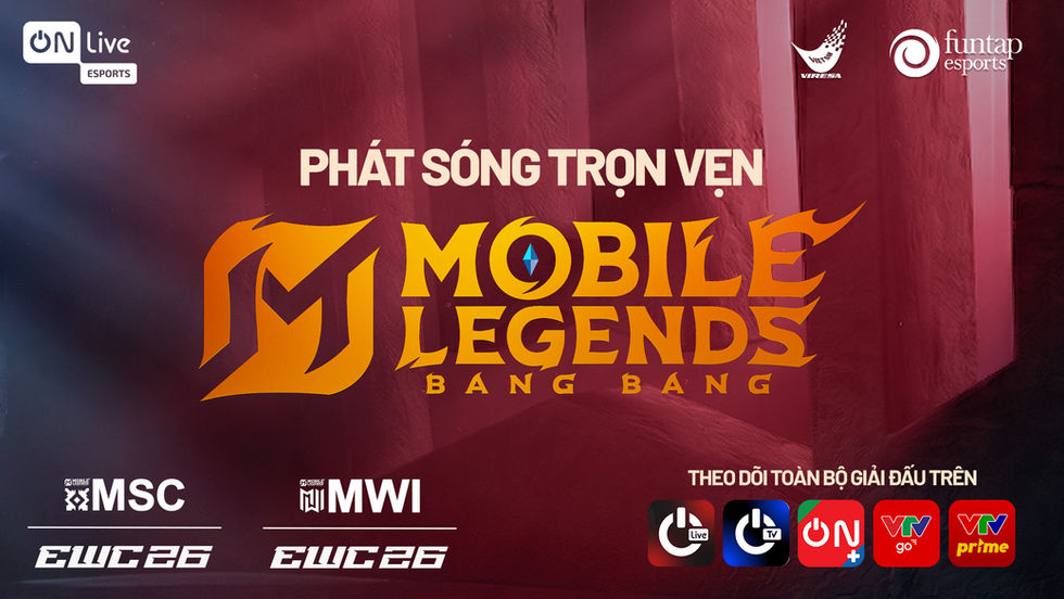 ON Live Esports phát sóng trọn vẹn giải đấu MSC và MWI tại EWC 2026