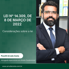 Assembleias Virtuais nos condomínios - Considerações sobre a Lei