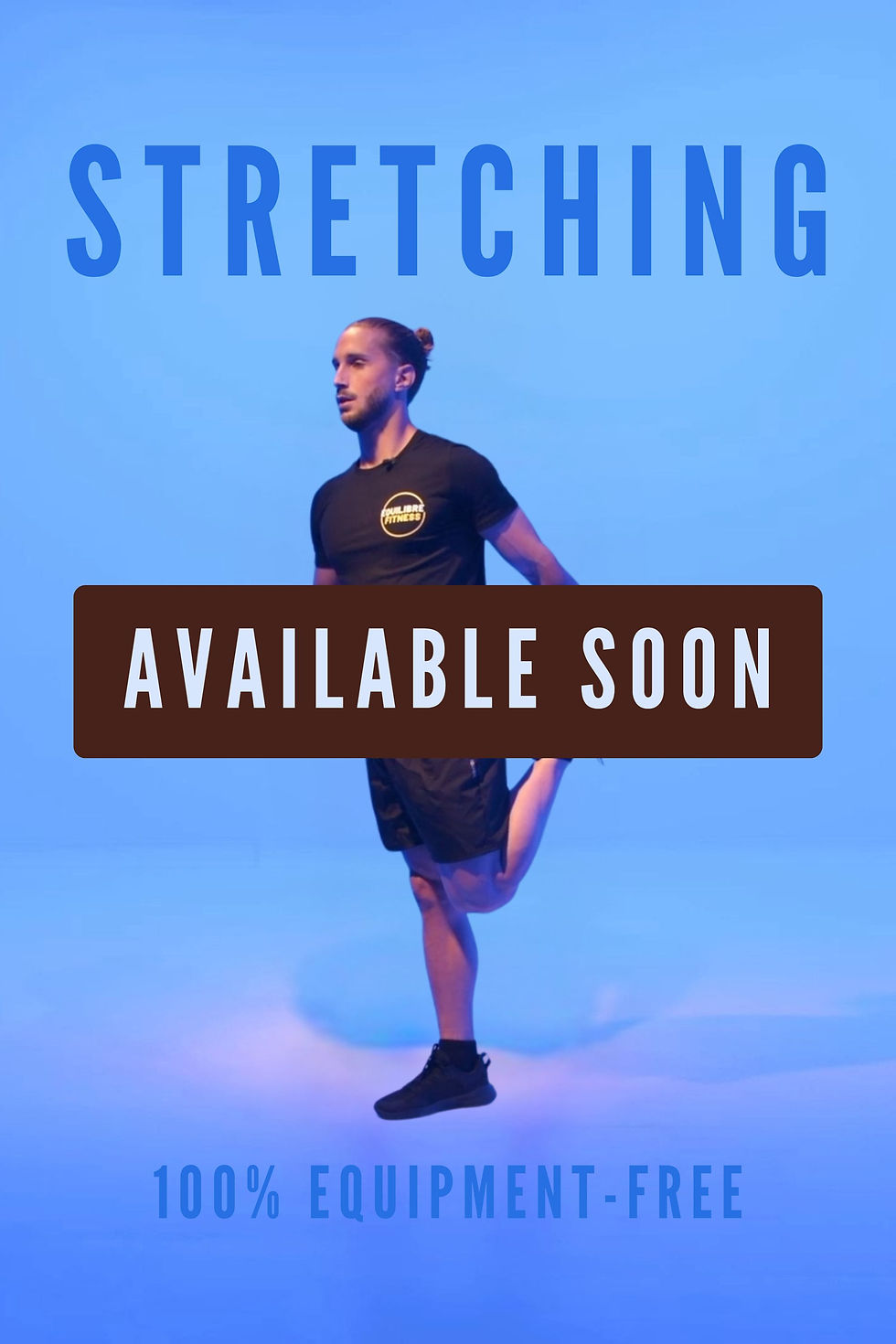 STRETCHING