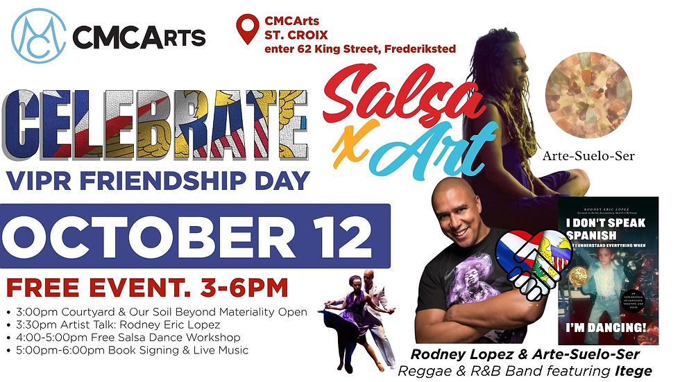 CMCArts St. Croix: Celebrating VIPR Friendship Free Event