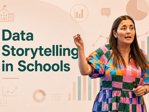Data Storytelling in Schools: Building a Culture Where Numbers Drive Real Improvement