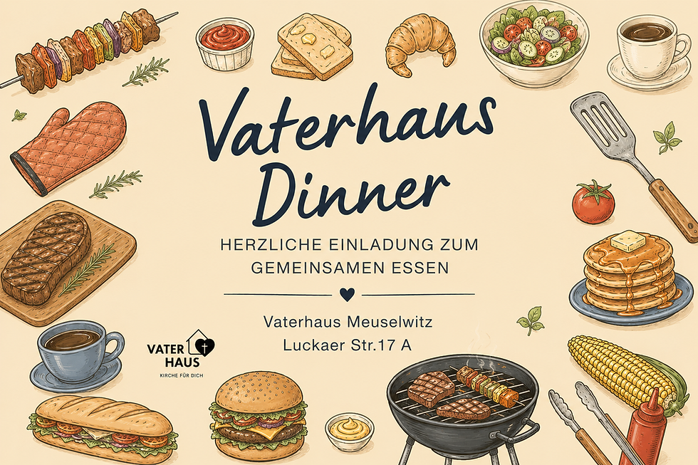 18 Uhr Vaterhaus Dinner