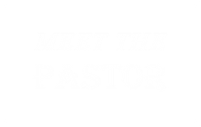 MeetPastor.png
