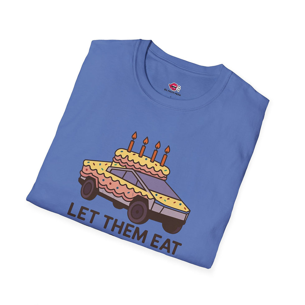 Thumbnail: Funny Graphic Tee, Let Them Eat Teslas Shirt