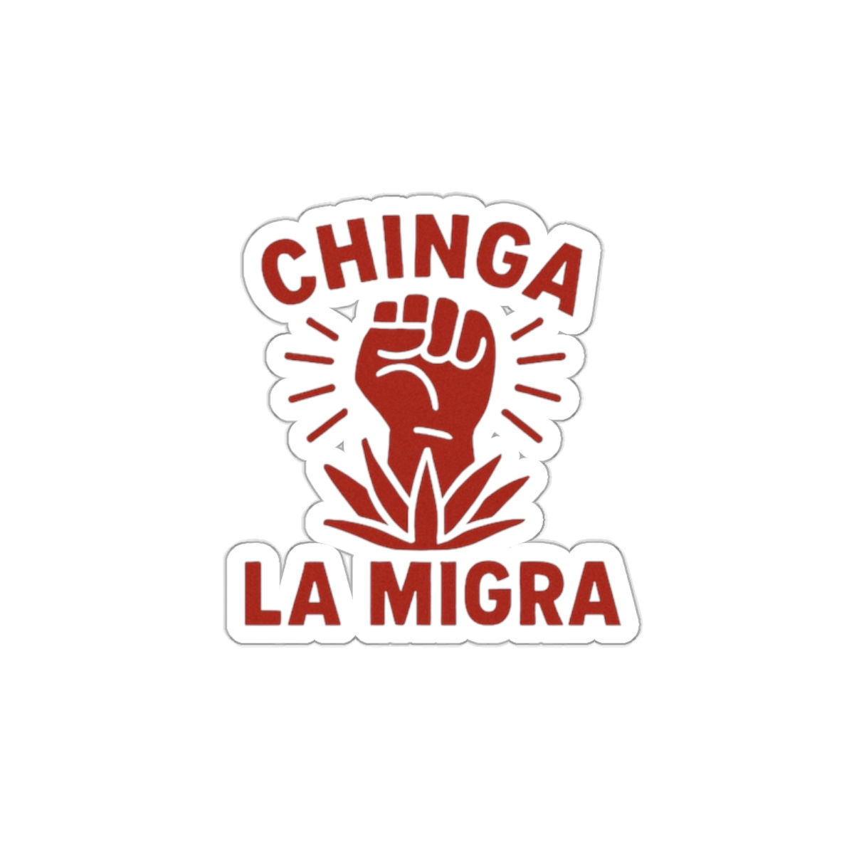 Chinga La Migra Die-Cut Stickers for Activism, Advocacy