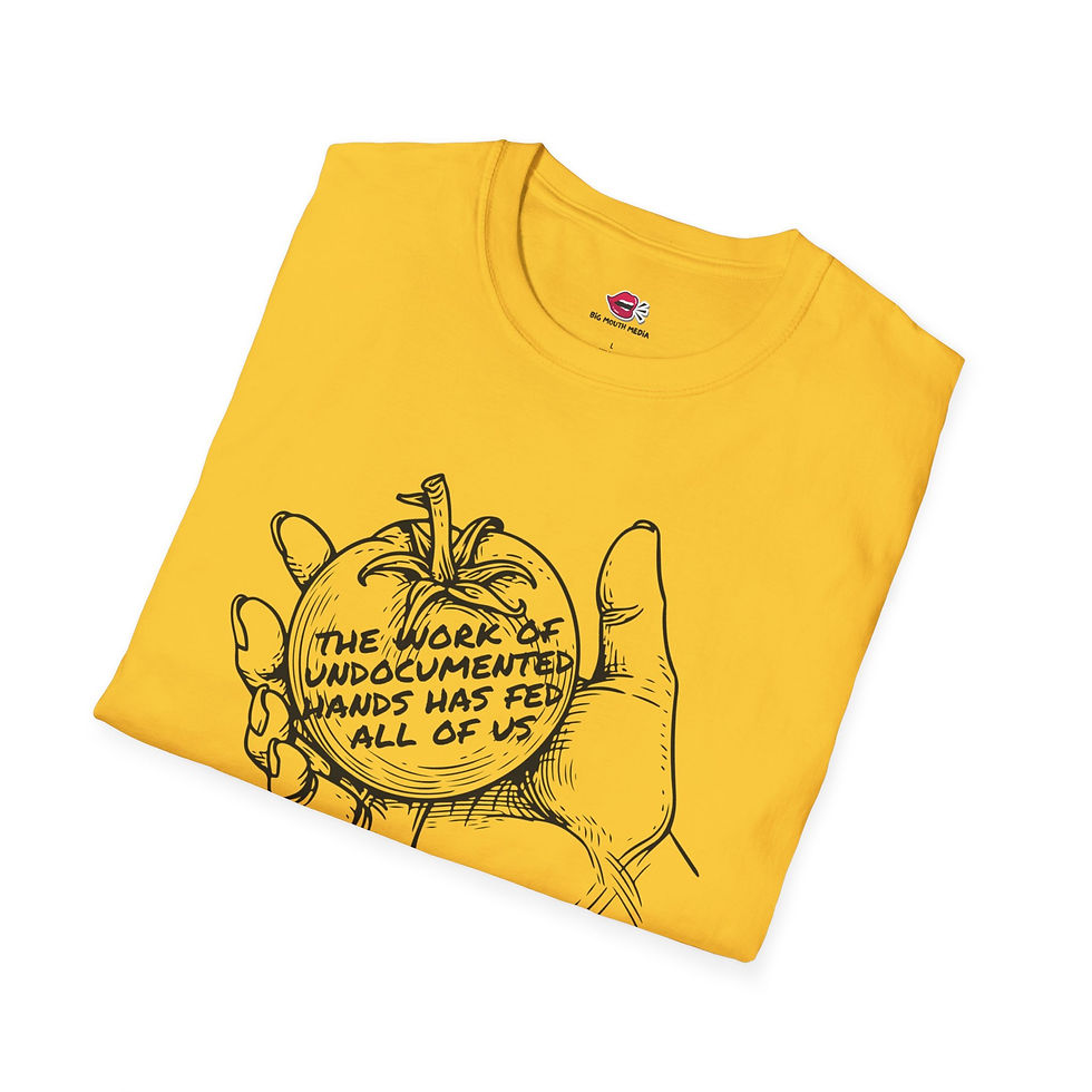 Thumbnail: Undocumented workers feed us T-Shirt, Inspirational Wear
