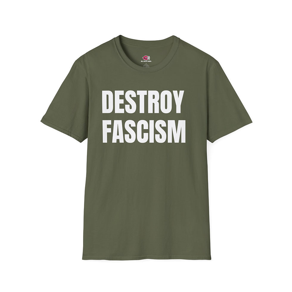 Thumbnail: T-Shirt — "Destroy Fascism" Bold Statement Graphic Tee
