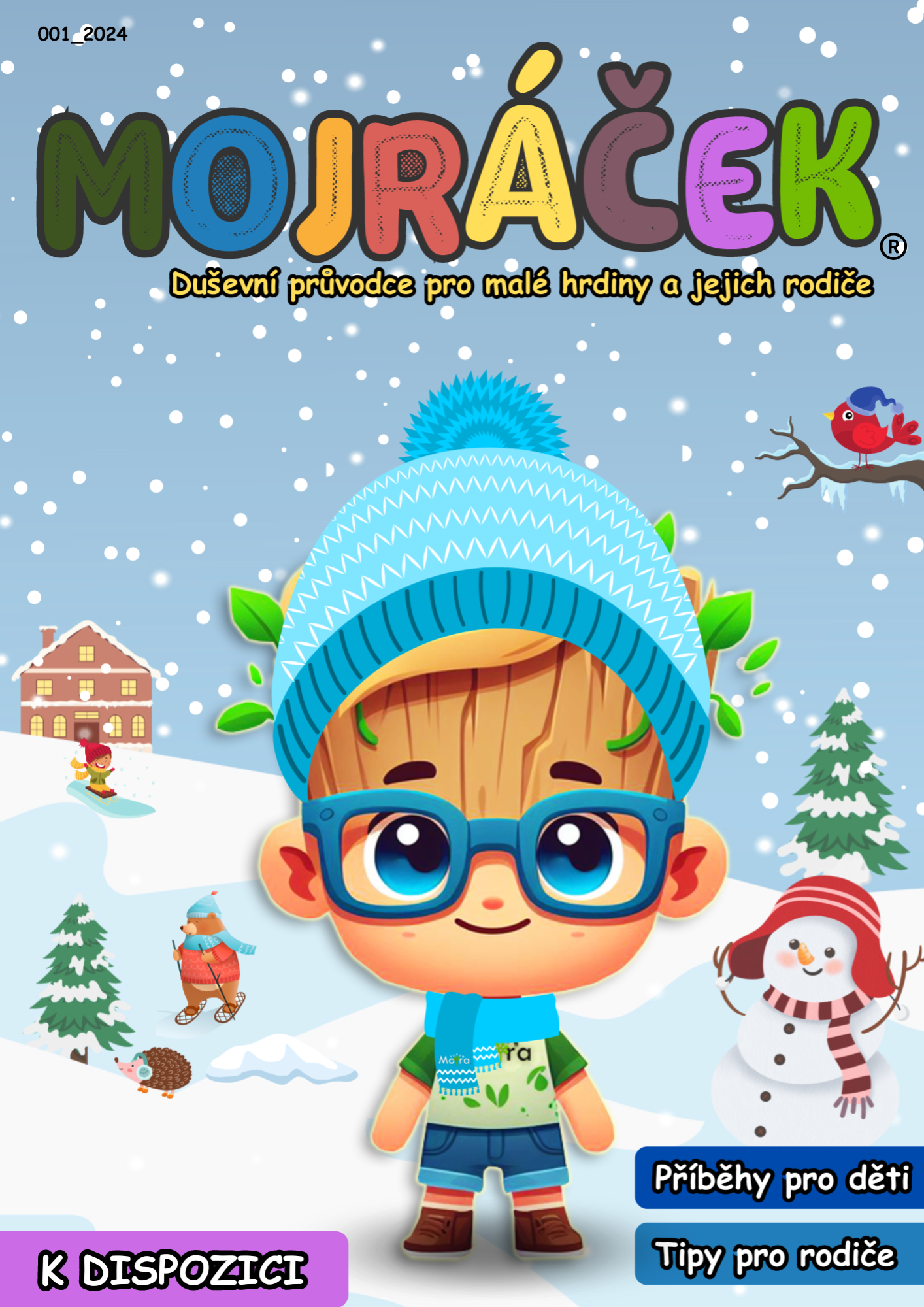 Mojráček - Duševní průvodce pro malé hrdiny a jejich rodiče - č. 1