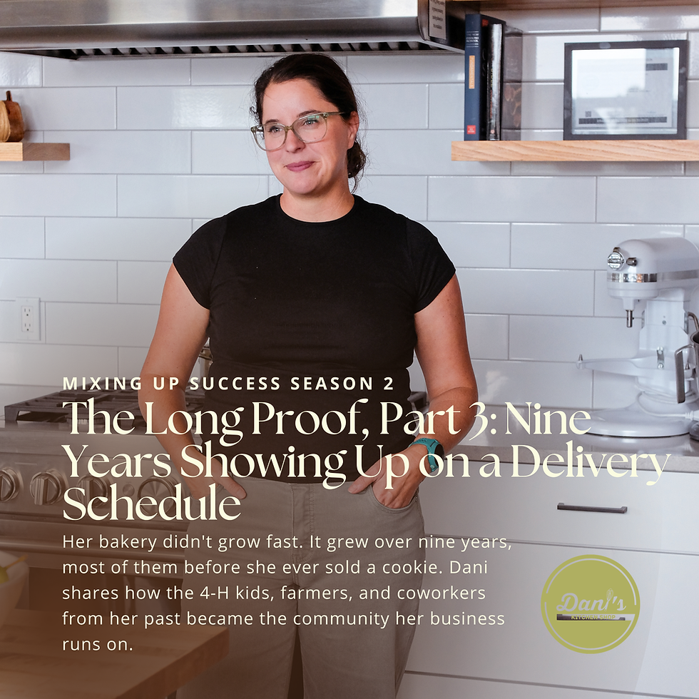How Did My Bakery Grow So Fast? It Didn't. It Grew Over Nine Years.