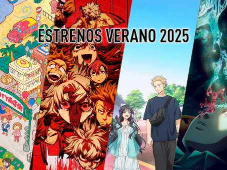 ESTRENOS ANIME: VERANO 2025