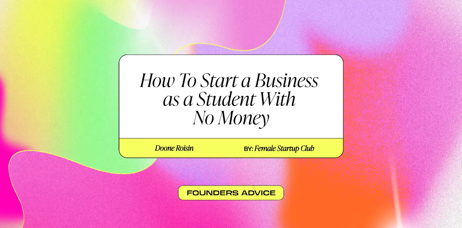 How to start a business as a student with no money