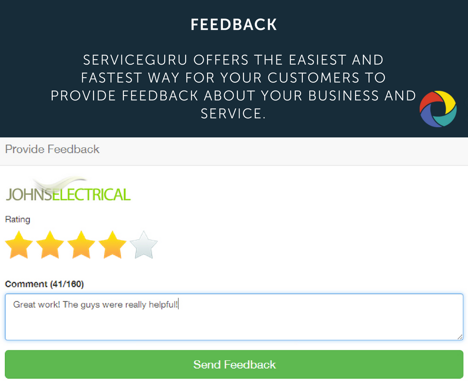 ServiceGuru offers the easiest and fastest way for your customers to provide feedback about your business and service