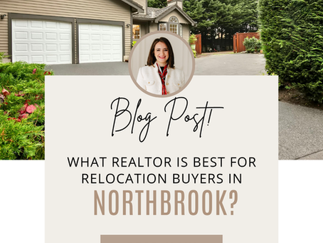 What Realtor Is Best for Relocation Buyers in Northbrook?