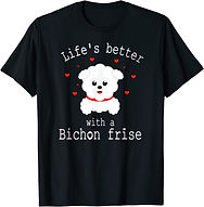 bichon life better T.jpeg