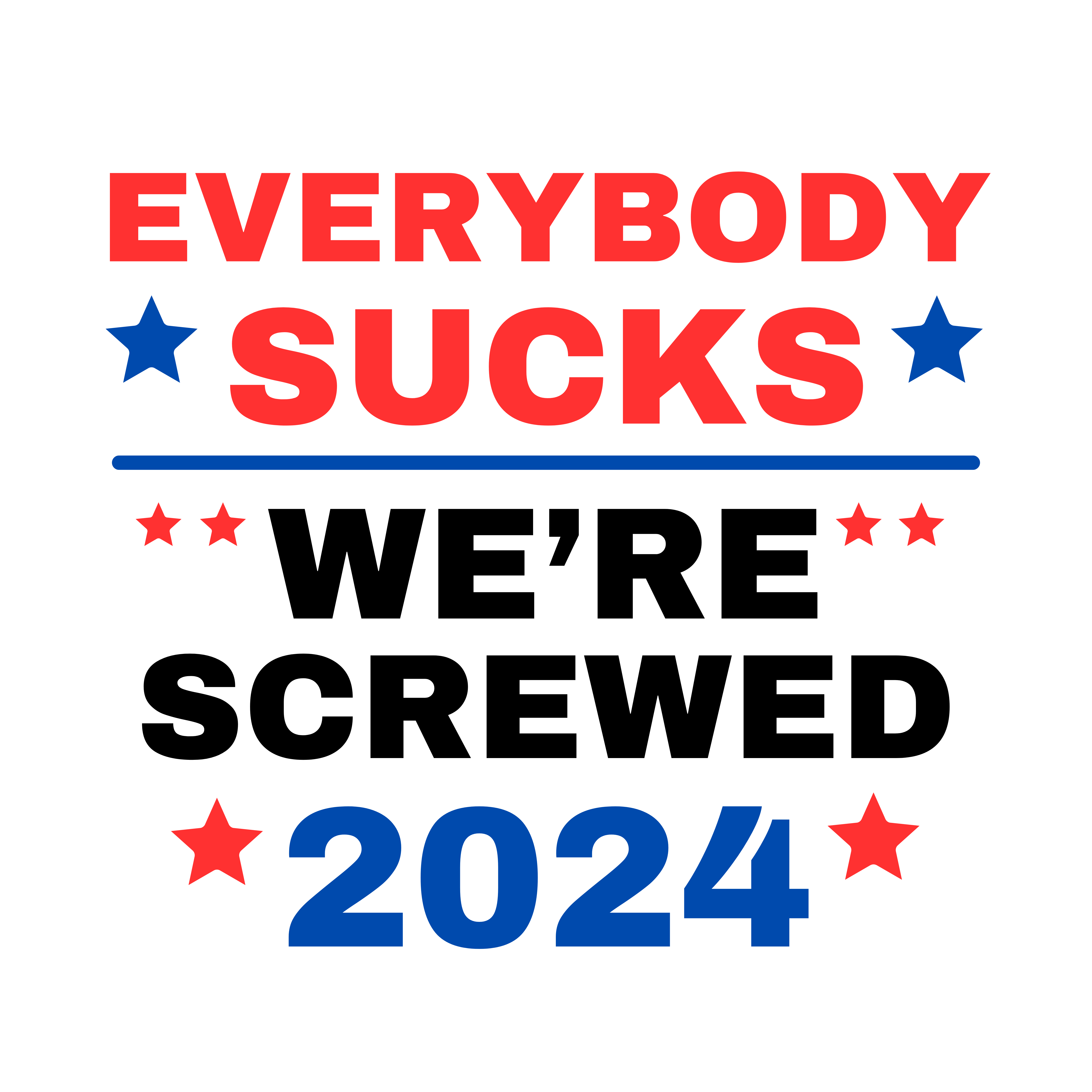 Everybody sucks were screwed