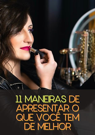 ebook - 11 maneiras de apresentar o que você tem de melhor.jpg
