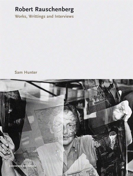 On Robert Rauschenberg