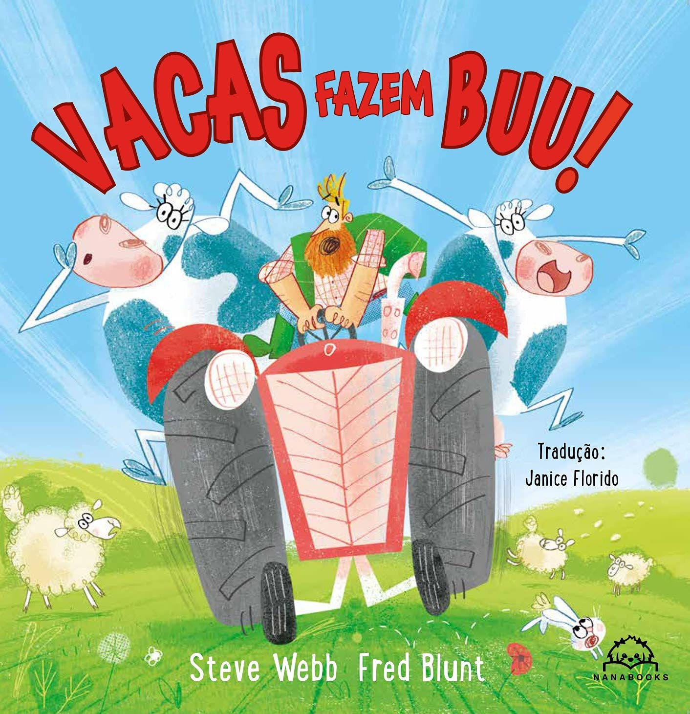 Vacas fazem buu! - Steve Webb