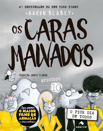 caras malvados 10, Os - o pior dia de todos
