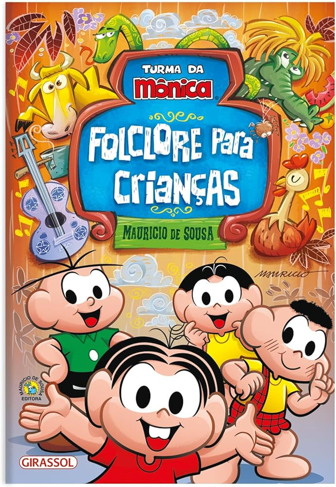 Folclore para Crianças - Turma da Mônica