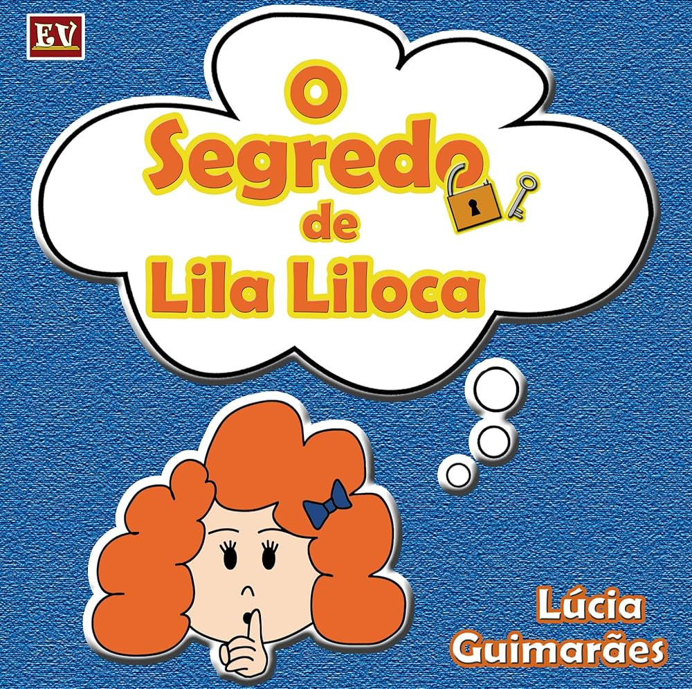 Segredo de Lila Liloca, O