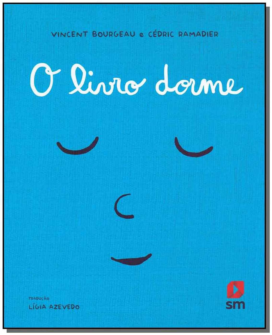 O livro dorme - Vicent Bourgeau e Cédric Ramadier