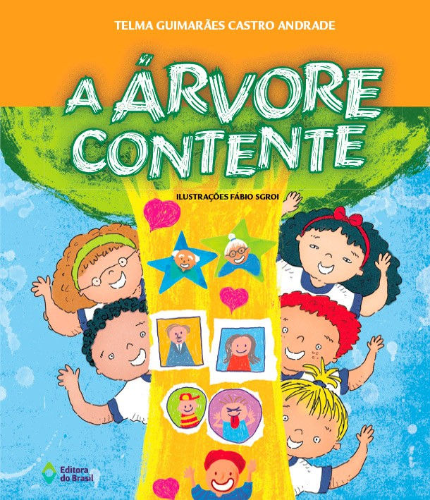 A árvore contente - Telma Guimarães Castro Andrade