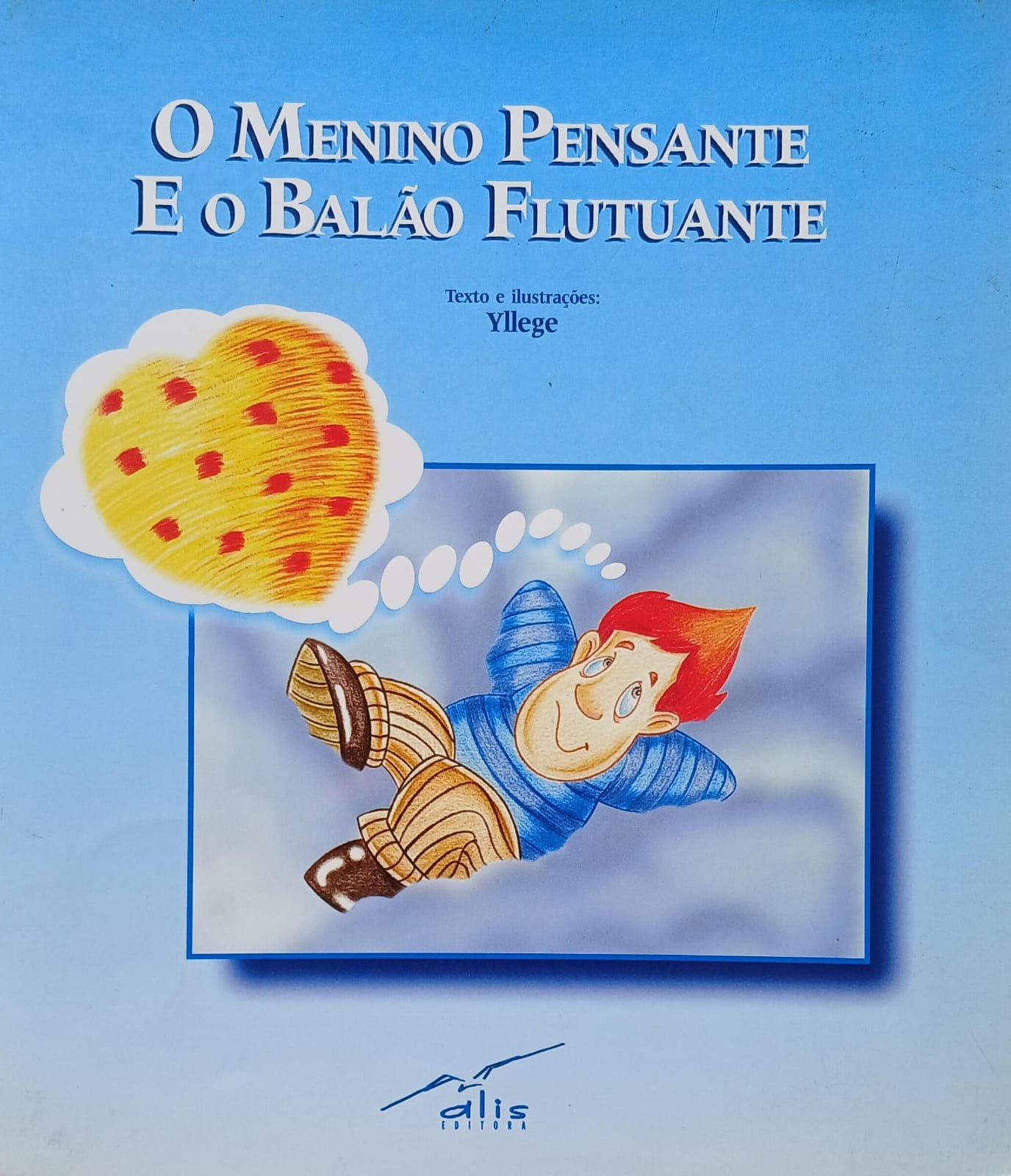 O menino pensante e o balão flutuante - Yllege