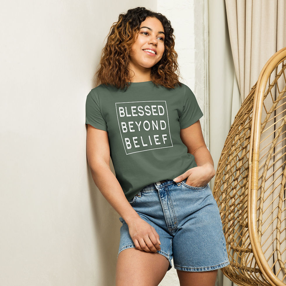 Thumbnail: "Blessed Beyond Belief" Women's T-Shirt