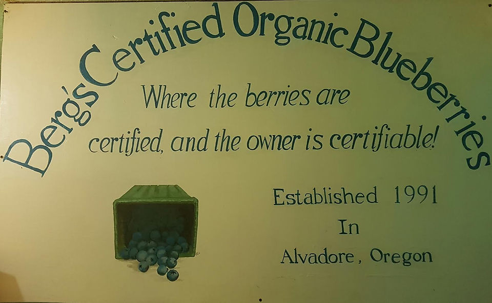 Berg's Certified Organic Blueberries. Established 1991