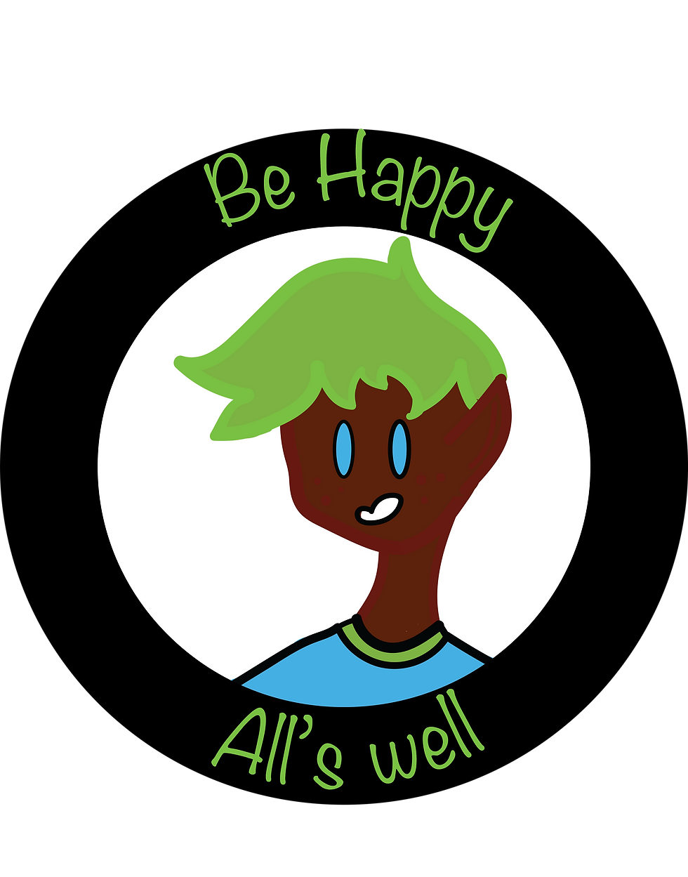 Be Happy, All's Well