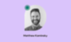 A black and white headshot inset on a pink background: Matthew Kaminsky, jovial and inviting.