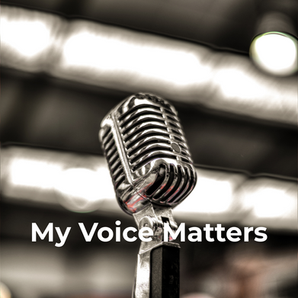 A vintage microphone against a blurred background with glowing lights. Text reads "My Voice Matters." Mood is empowering.