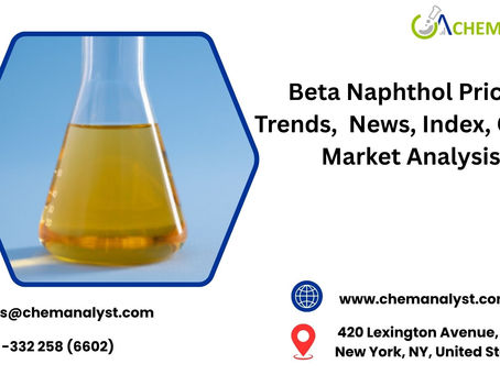 Beta Naphthol Prices, Trends, News, Index, Chart, Market Analysis and Forecast 2026