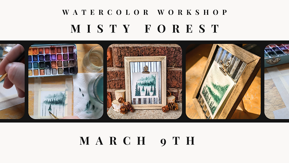 Misty Forest Watercolor Workshop