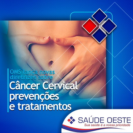 Prevenção e Tratamento do Câncer Cervical