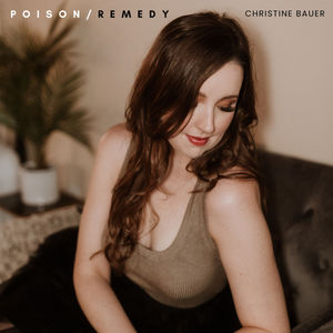 Review: "Poison/Remedy" - Christine Bauer