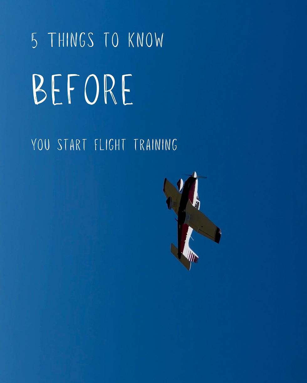 5 Things to Know BEFORE you Start Flight Training