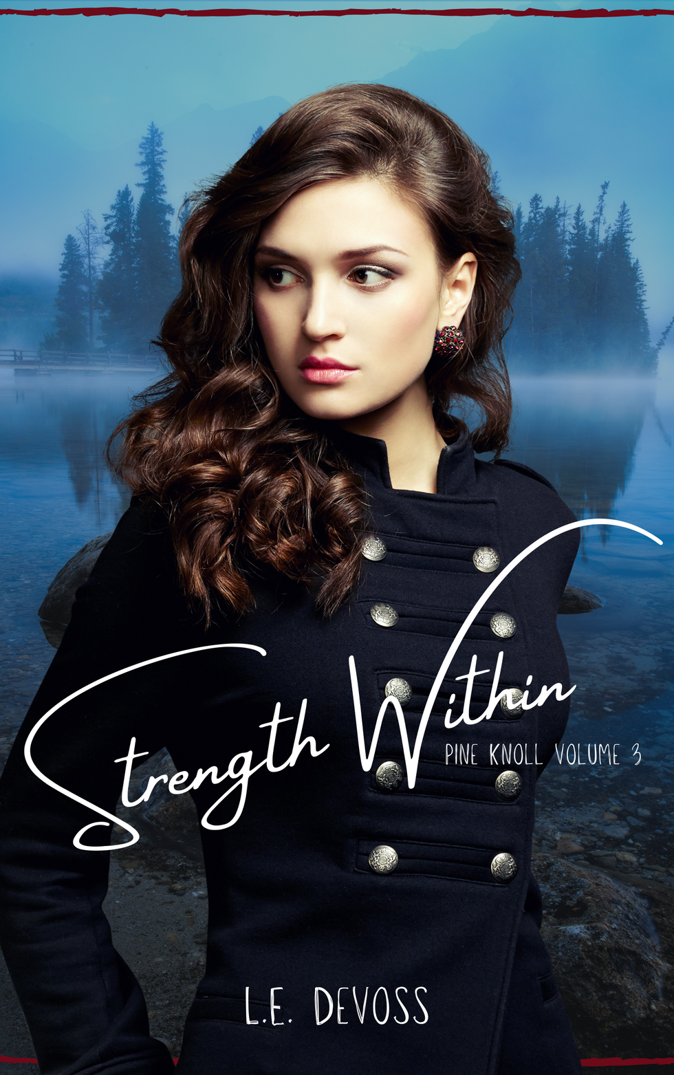 Volume III: Strength Within