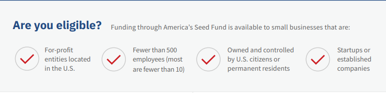 graphic showing SBIR eligibility criteria U.S.-based for-profit small business
500 employees or fewer
At least 51% owned and controlled by U.S. citizens or permanent residents