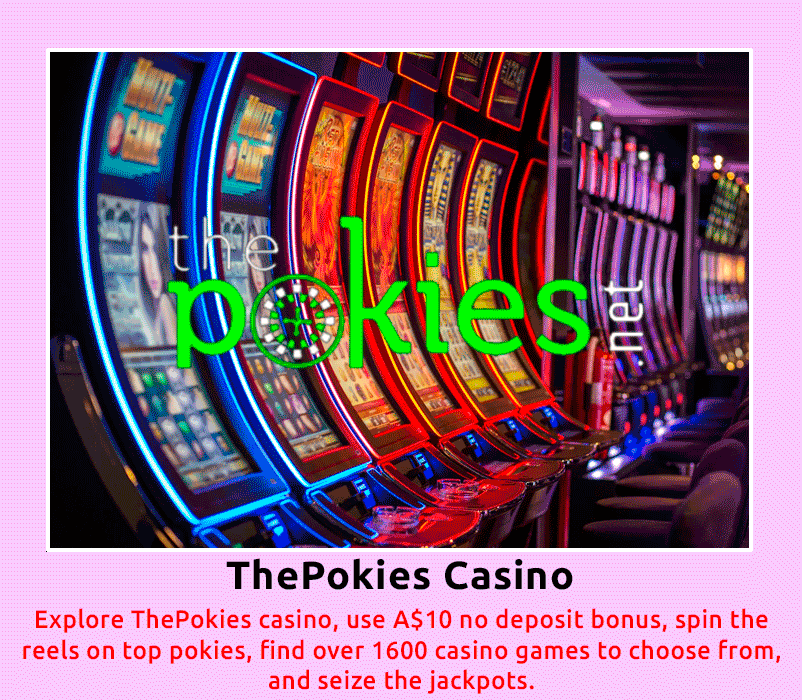 The Pokies