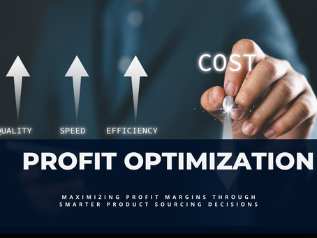 How to Maximize Profit Margins Through Smarter Product Sourcing