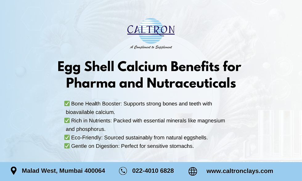 Egg Shell Calcium Benefits for Pharma and Nutraceuticals
