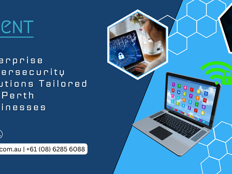 Enterprise Cybersecurity Solutions Customized for Perth Businesses