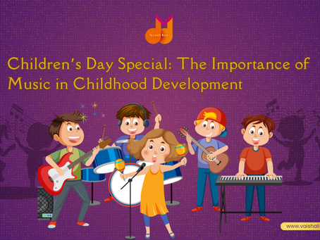 Children’s Day Special: The Importance of Music in Childhood Development